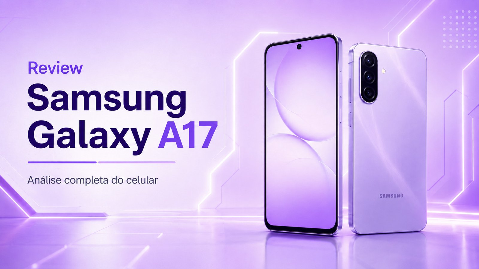Galaxy A17 5G vale a pena em 2026?